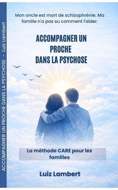 Couverture du livre Accompagner un proche dans la psychose